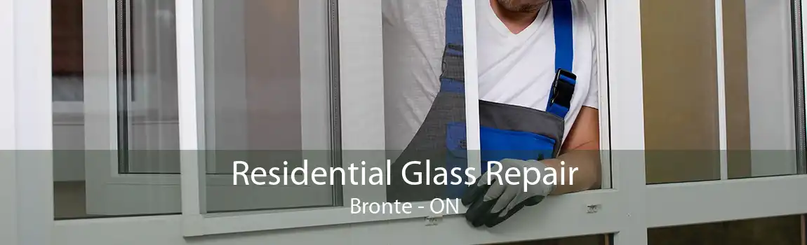 Residential Glass Repair Bronte - ON