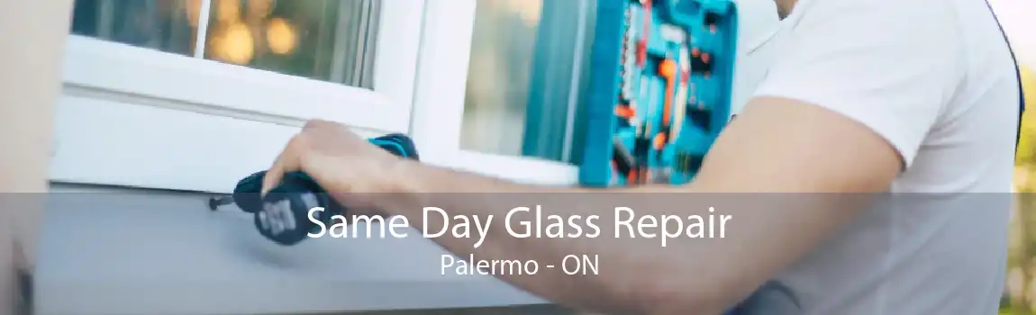 Same Day Glass Repair Palermo - ON
