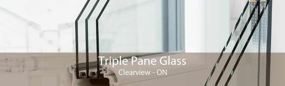 Triple Pane Glass Clearview - ON