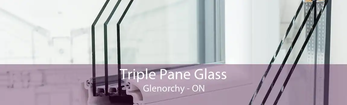 Triple Pane Glass Glenorchy - ON